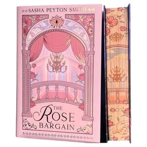 FairyLoot The Rose Bargain by Sasha Peyton Smith - February 2025 Special Limited